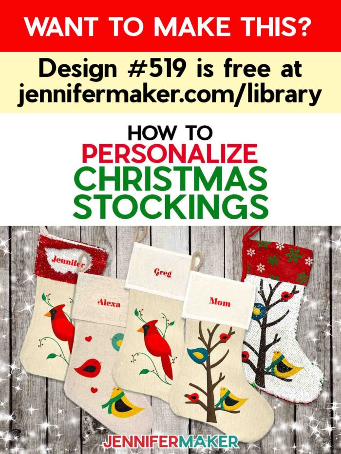 Create a DIY personalized Christmas stocking with sublimation with JenniferMaker's tutorial! Five varying personalized sublimated Christmas stockings lie on a distressed wood surface. They're made from different materials and decorated with different bird designs and names like "Jennifer," "Alexa," "Greg," and "Mom." Want to make this? Design #519 is free at jennifermaker.com/library.