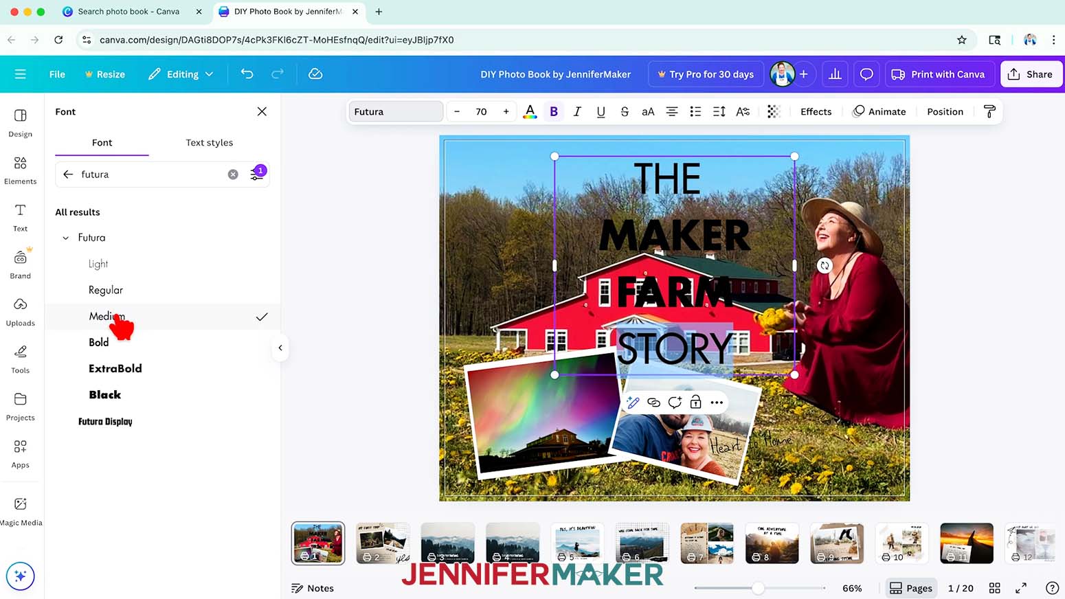 In JenniferMaker's DIY Photo Book in Canva, the words &ldquo;THE&rdquo; and &ldquo;STORY&rdquo; are in Futura Medium, and the words &ldquo;MAKER FARM&rdquo; are Futura ExtraBold.