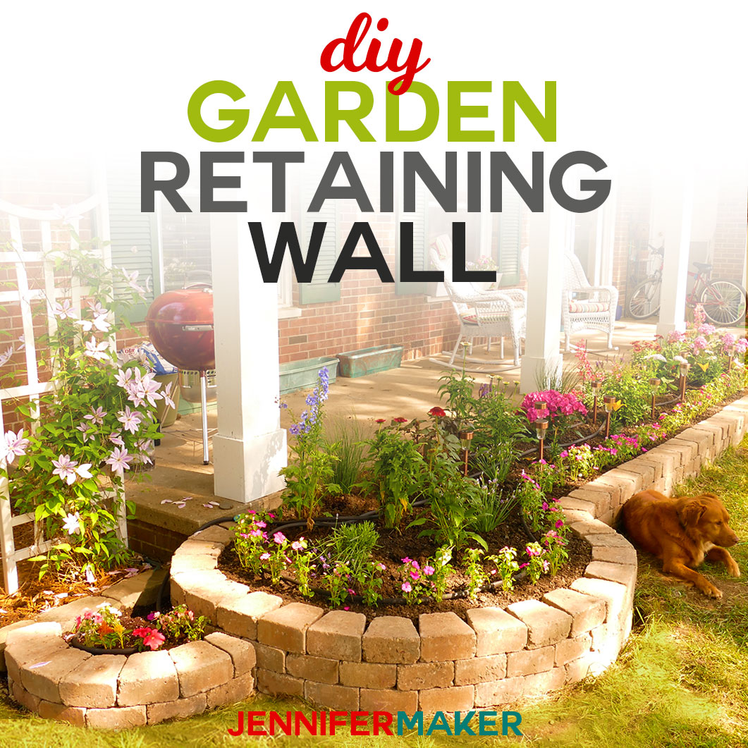 Diy Retaining Wall Construction For A Beautiful Garden Jennifer Maker