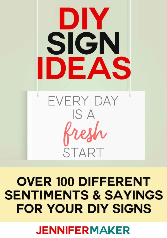 DIY SIgn Ideas, Sentiments & Sayings #diysign #signs #homedecor