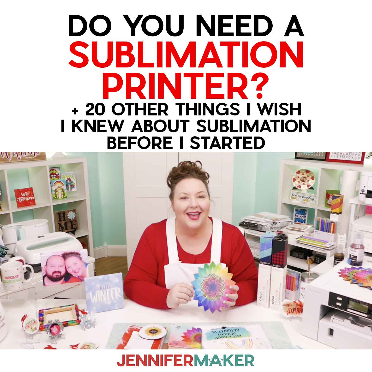 Do You Need a Sublimation Printer? 21 Things I Wish I Knew Before I Started Sublimation!