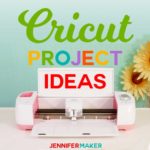 30+ Easy Cricut Project Ideas - Fun & Free! #cricut #svg #papercraft