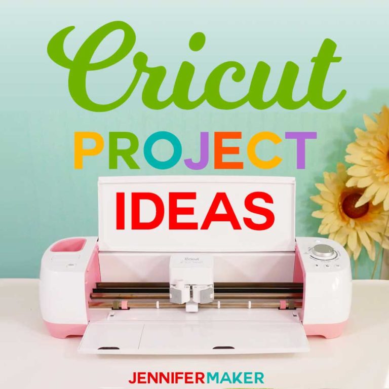 Easy Cricut Project Ideas - Fun and Free! - Jennifer Maker