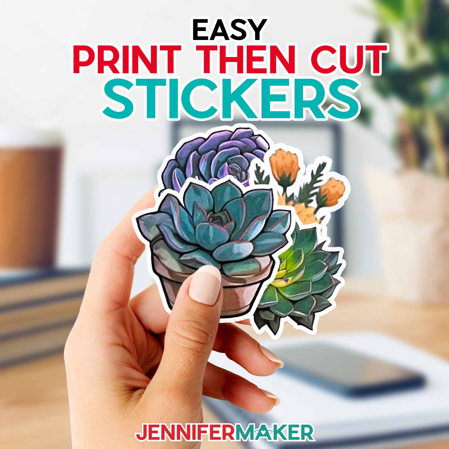 Easy Print & Cut Stickers on a Cricut!