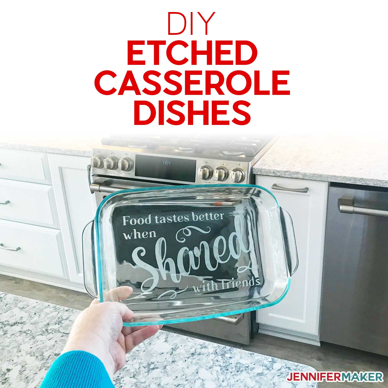 DIY Etched Casserole Dish: Personalize a Glass Pyrex!