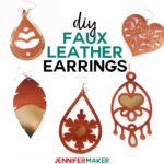 DIY Faux Leather Earrings with Foil Vinyl HTV Made on a Cricut #cricutexplore #cricutmaker #earrings