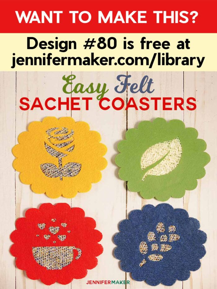 Get the free felt coasters tutorial, pattern and SVG in the free JenniferMaker Library