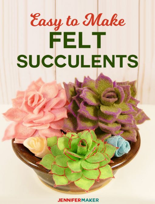 How to Make Felt Succulents That Are Easy! | Felt Plants | Free Cricut SVG Cut File