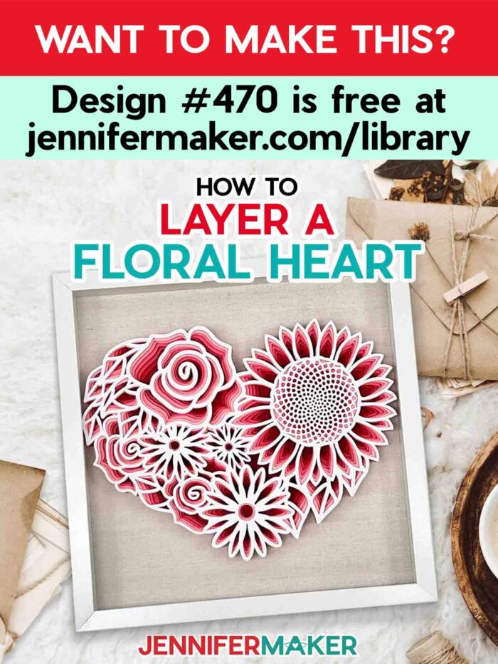 Get the free floral heart tutorial, pattern and SVG in the free JenniferMaker Library