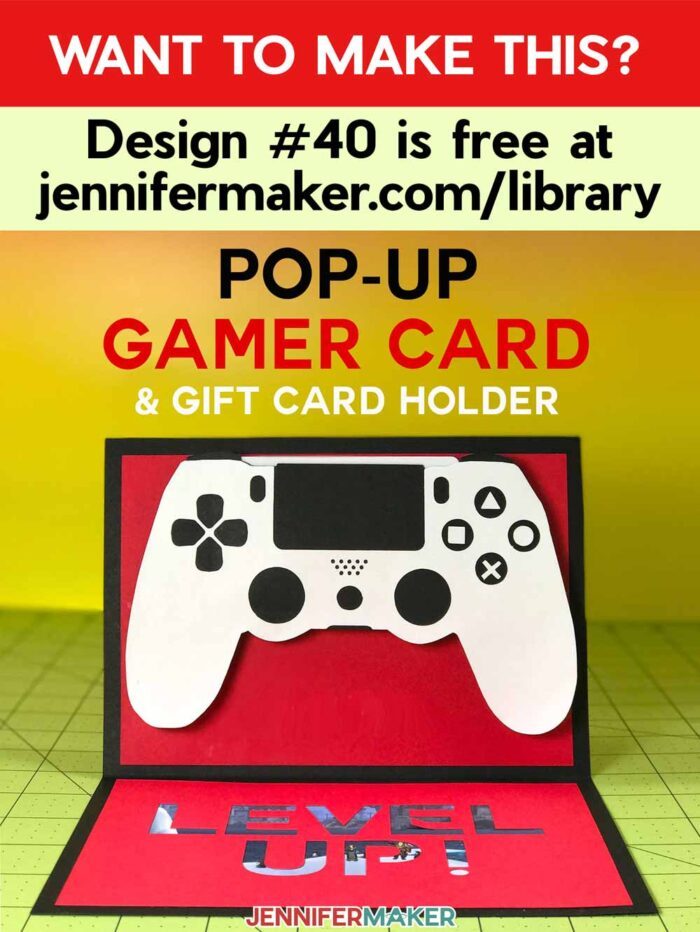 Get the free game controller card tutorial, pattern and SVG in the free JenniferMaker Library