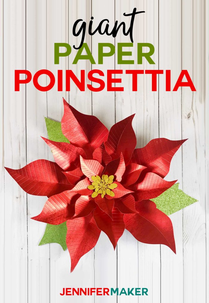 Giant Paper Poinsettia Fllower Pattern made on a Cricut! Free SVG cut files and pattern #cricut #papercrafts #paperflowers #holidaydecor