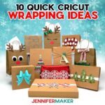 10 Quick Cricut Wrapping Ideas by Jennifer Maker