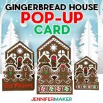 Three brown Gingerbread House Pop-Up Card designs on display, each with slightly different details and little "cookie" people