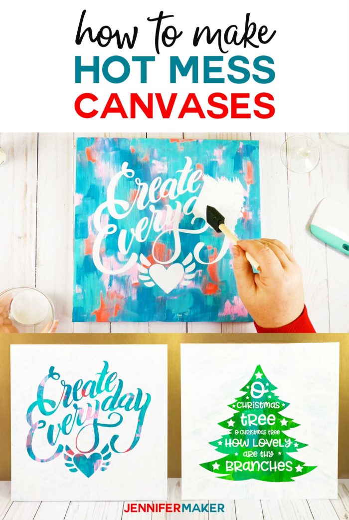 Make a hot mess canvas projects with a Cricut #cricut #canvas #paint #vinyl #svgcutfile