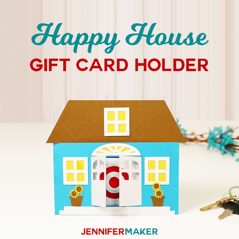 Download Paper House Gift Card Holder Jennifer Maker