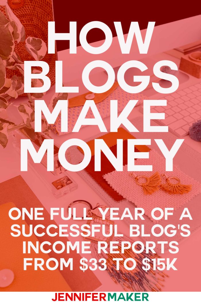 How Do Blogs Make Money My Income Reports Jennifer Maker - how do blogs make money income reports tell the story of blogging revenue incomereports