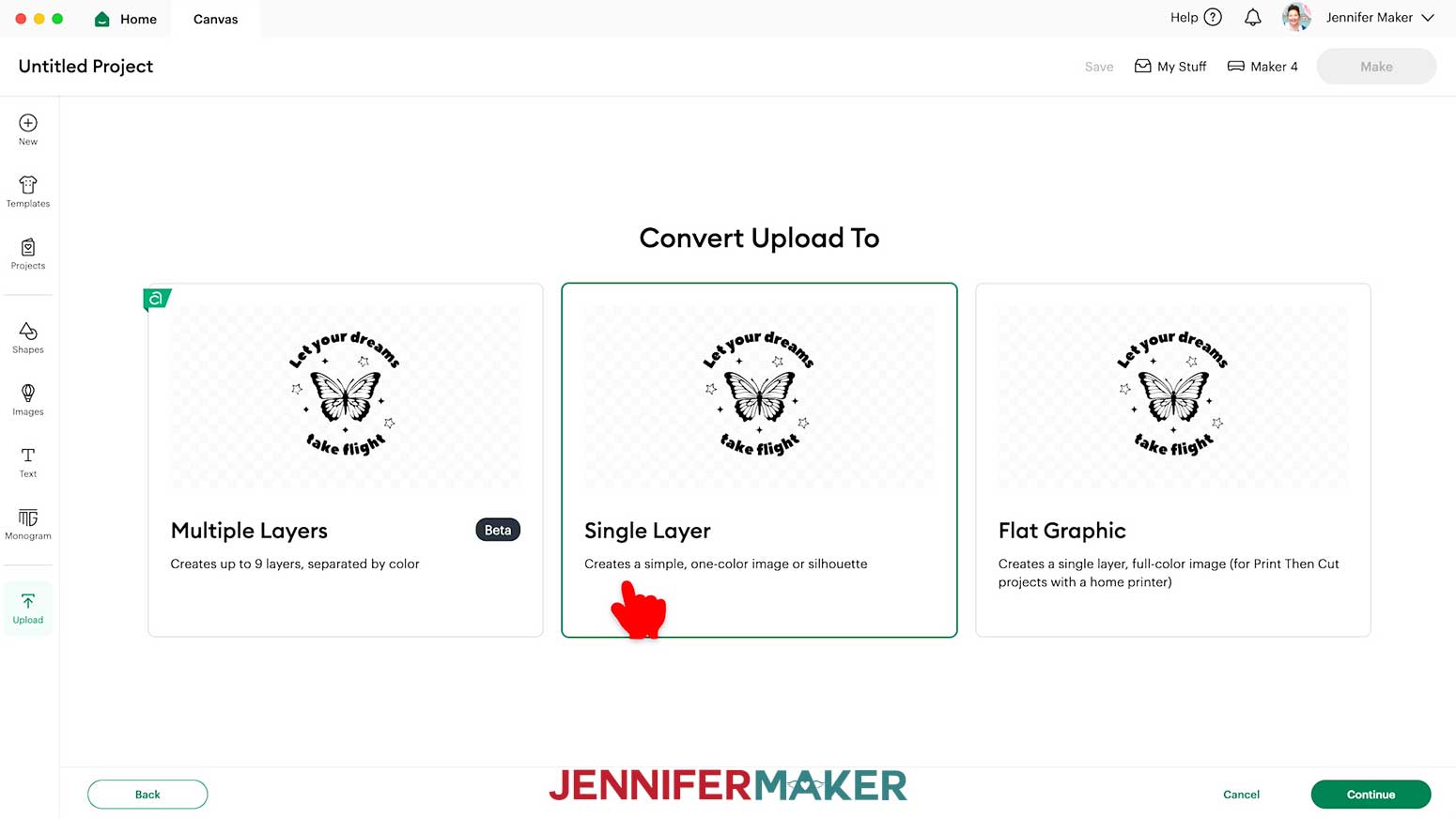 Click the "Single Layer" option for the upload and click "Continue."