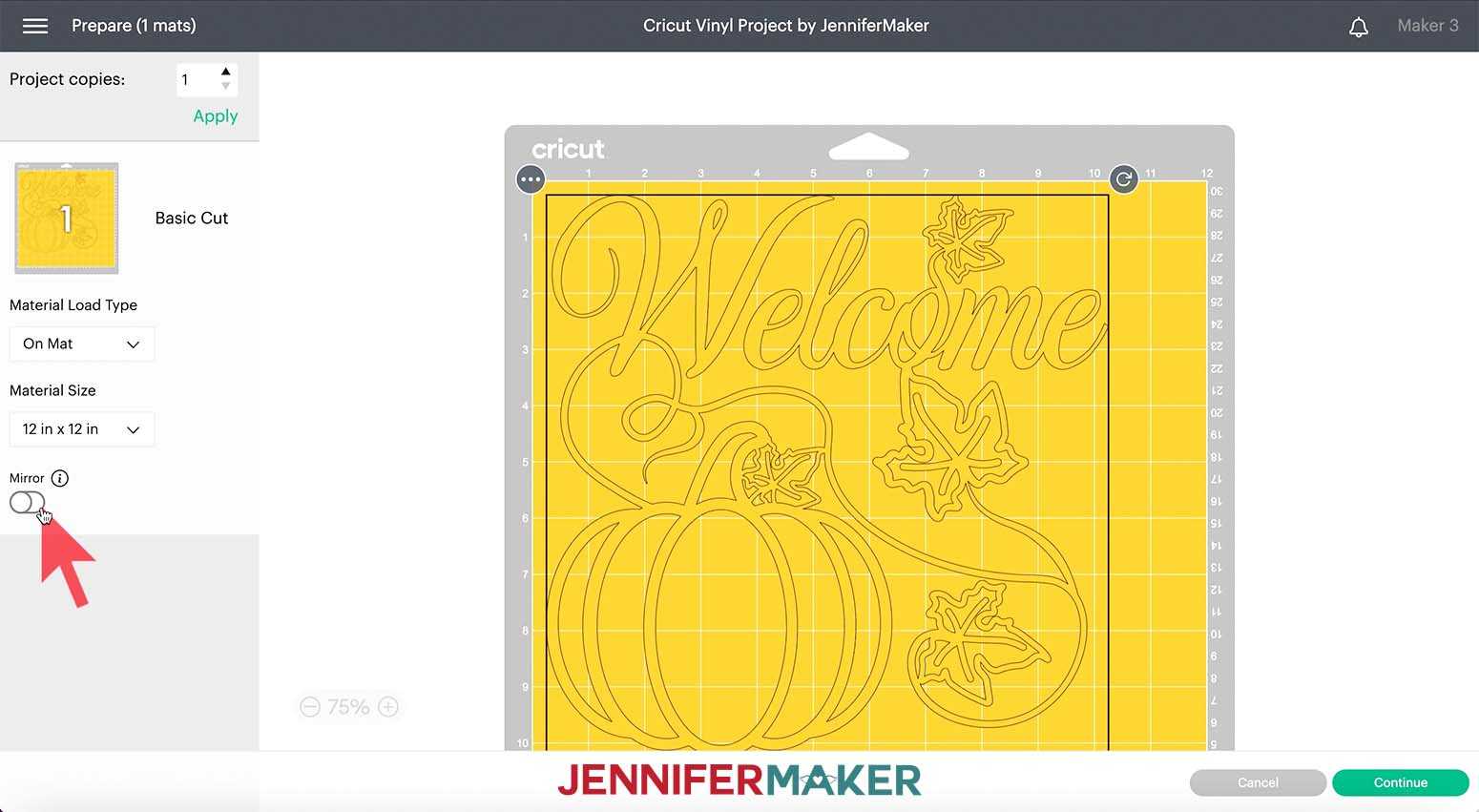 Screenshot of Cricut Design Space Prepare step showing to leave the Mirror setting turned of and the Welcome design oriented to view correctly.