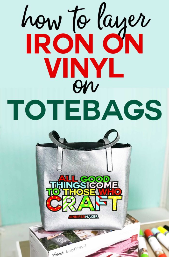 How to Layer Iron On Vinyl + Cute Tote Bag Design! - Jennifer Maker