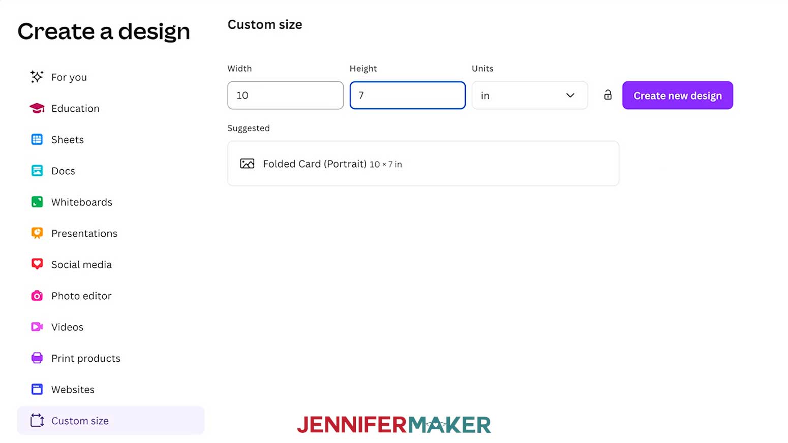 In Canva, enter "10" in the “Width” field and "7” in the “Height” field for a 5 inch by 7 inch foldover card.