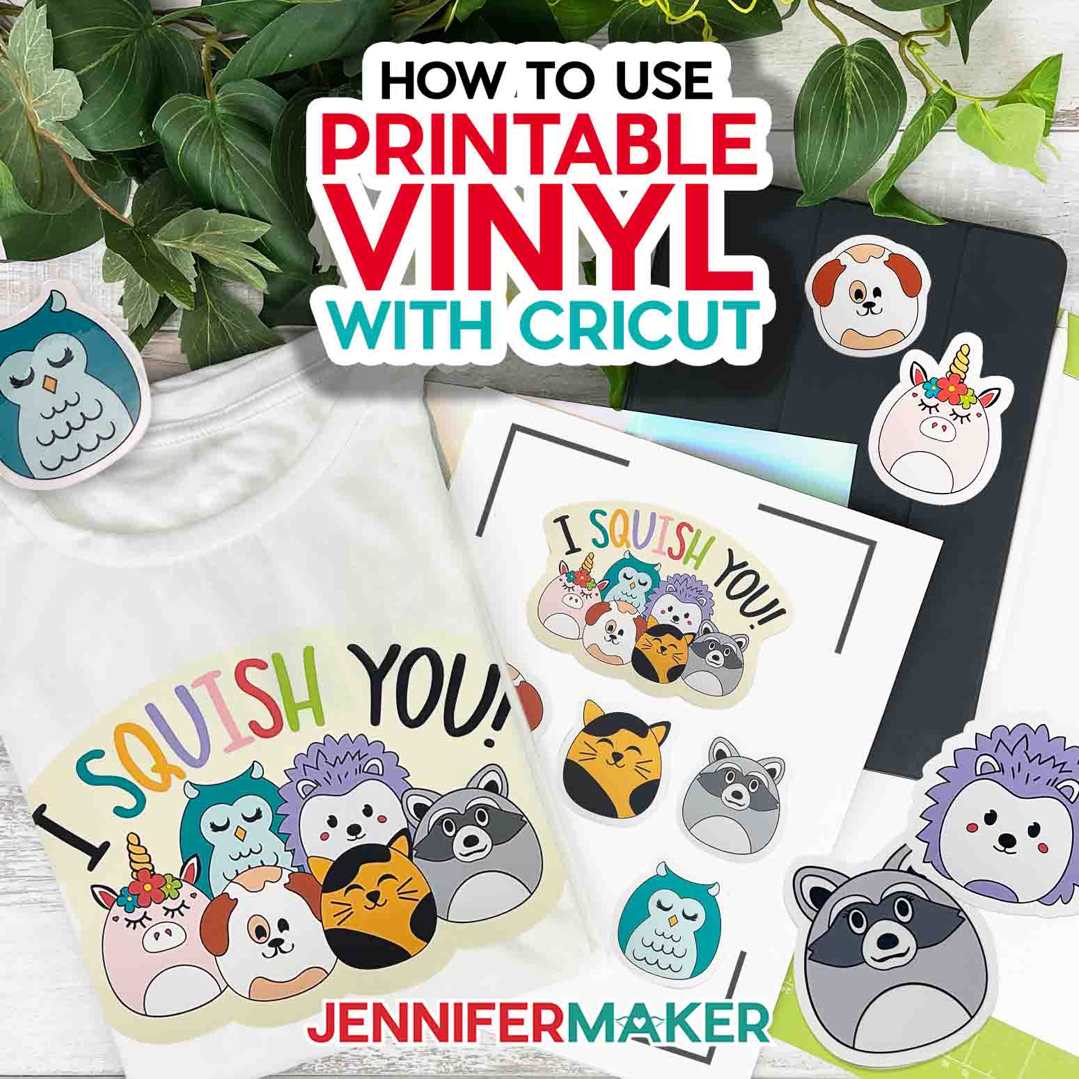 How to Use Printable Vinyl with Cricut, Step by Step! - Jennifer Maker