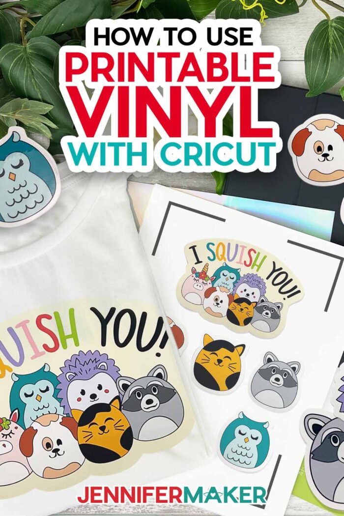 How to Use Printable Vinyl with Cricut, Step by Step! - Jennifer Maker