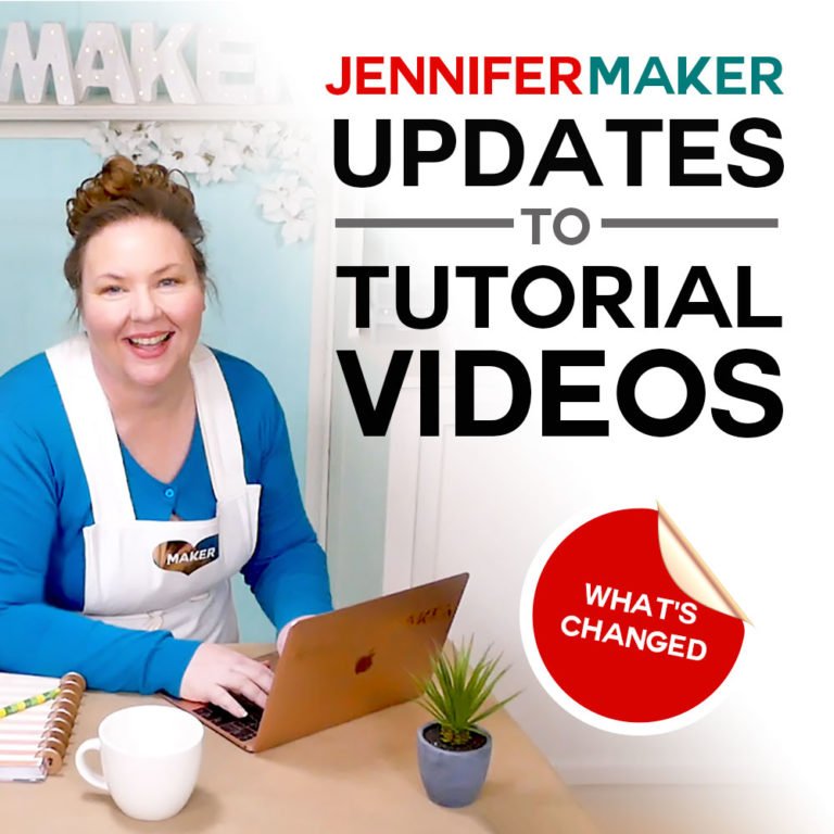 JenniferMaker Updates to Design Tutorial Videos