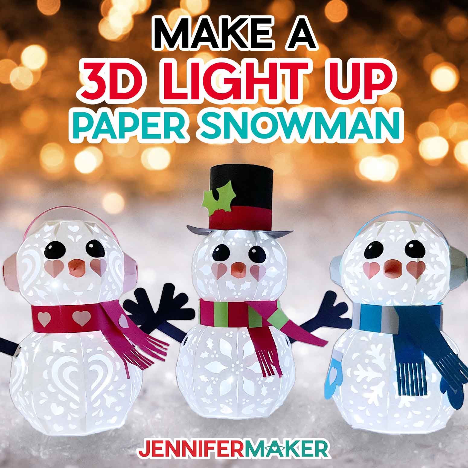 Light Up Snowman Designs in 3D for Christmas, Valentine’s Day, & Winter!