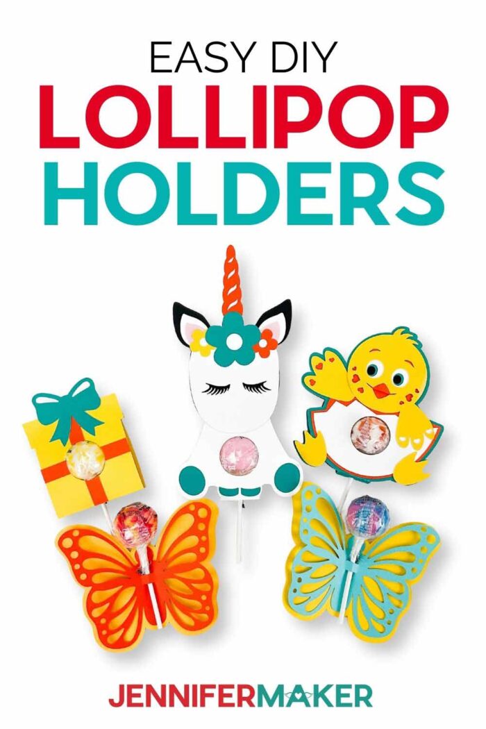 Present, unicorn, chick, and butterfly cardstock crafts with lollipops on a white background below the text Easy DIY Lollipop Holders.