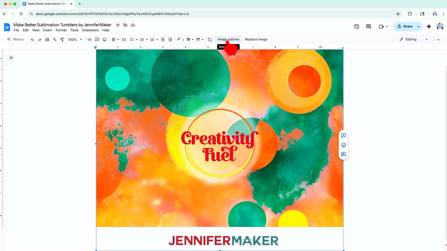 Click image options to resize the sublimation tumbler design in Google Docs.