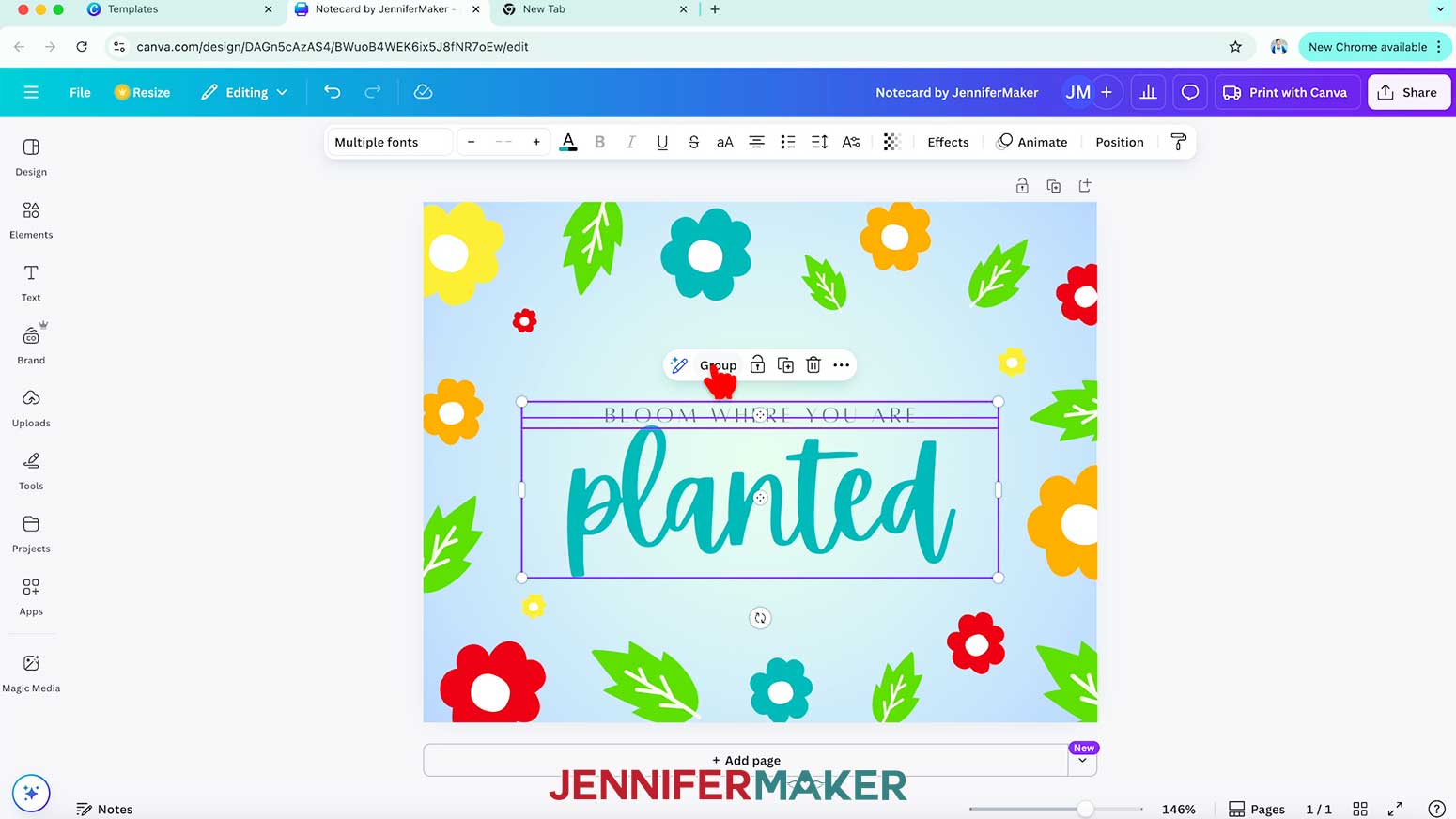 Once they are positioned well, select both lines of text and group them together.