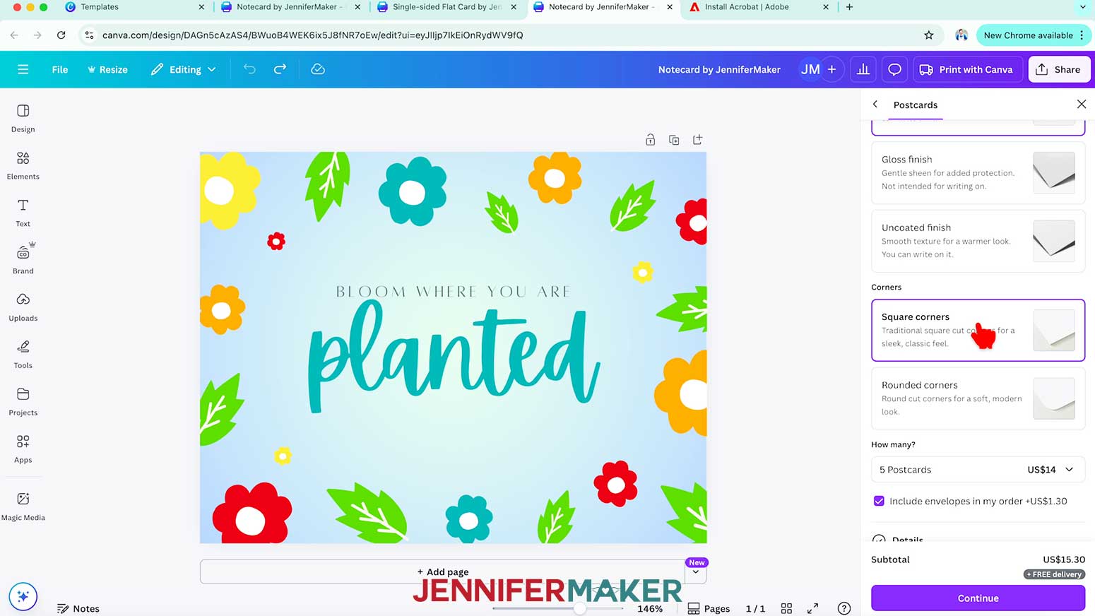 Select matte finish and square corners in the Print with Canva options.