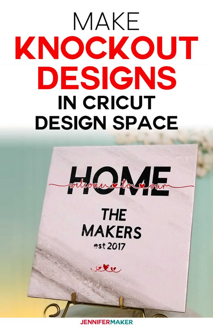Make Knockout Designs in Cricut Design Space without special software | #cricut #sign #vinyl