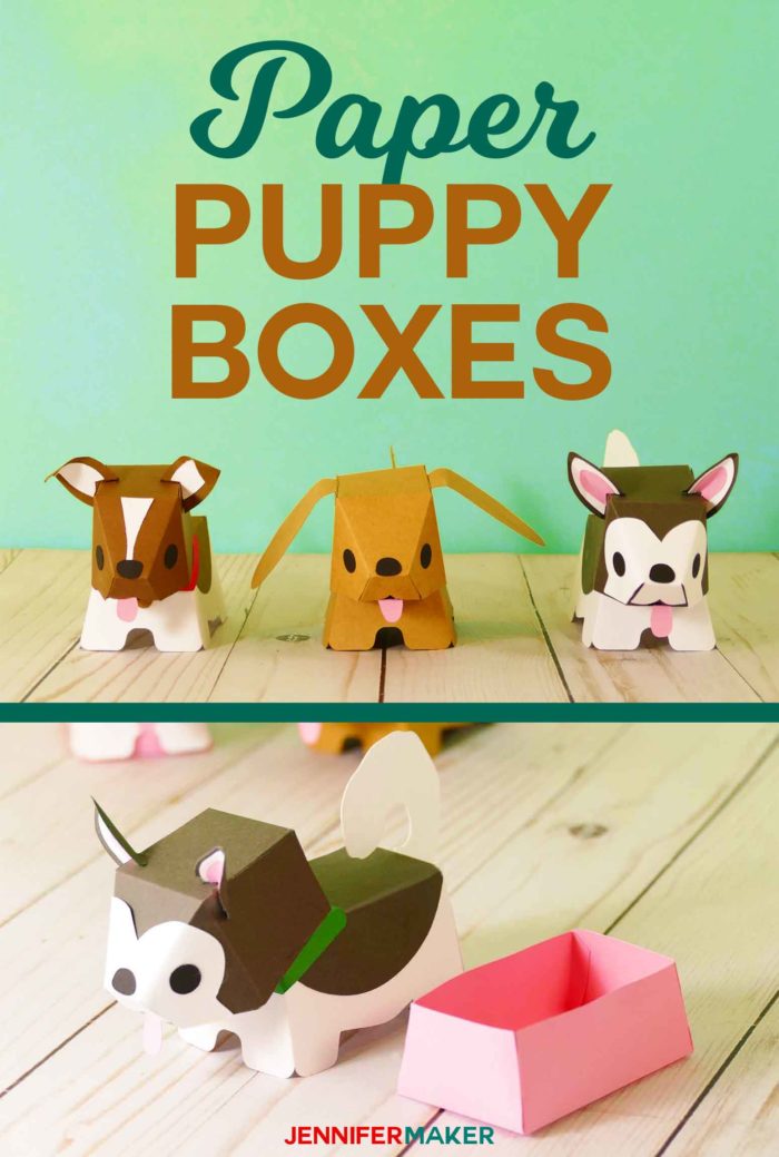 Make Paper Dog Puppy Boxes So Adorable Jennifer Maker