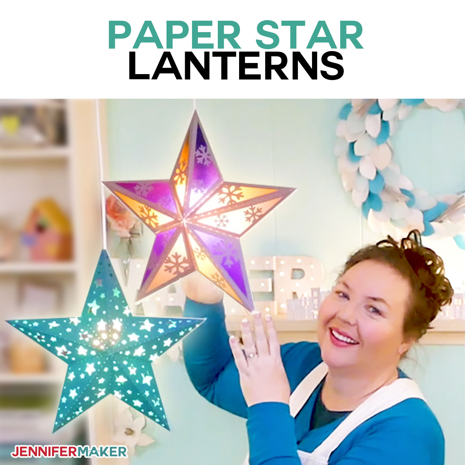 Make Paper Star Lanterns with Cut-Outs and Snowflakes on your Cricut