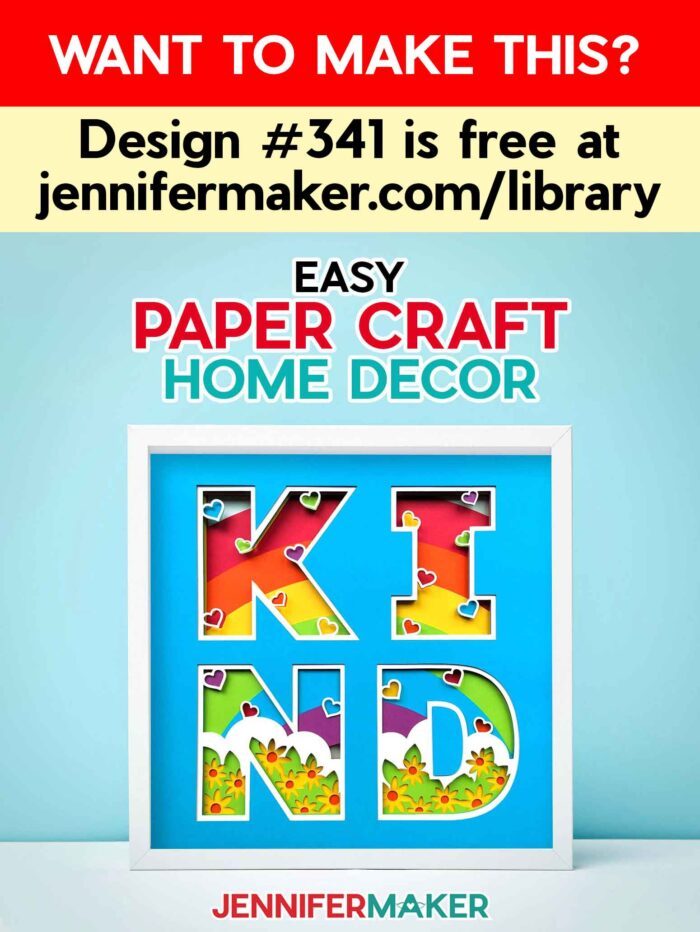 The Paper Craft Home Decor files are Design #341 in the JenniferMaker free resource library.