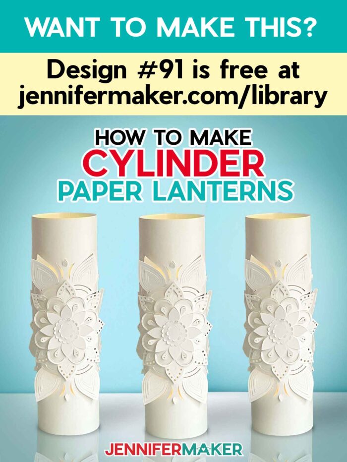 The cylinder paper lanterns are design number 91 in Jennifer Maker's free resource library.