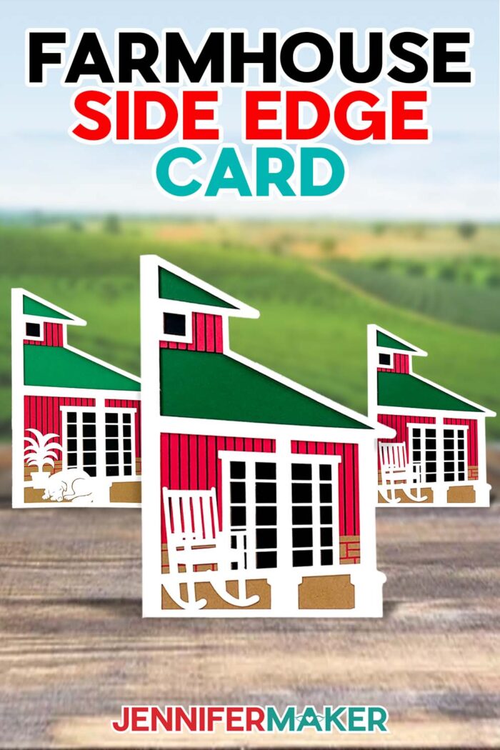 Pinterest pin for "Farmhouse Side Edge Card" showing three colorful cardstock cards of different sizes depicting a farmhouse roof and porch with customized elements by JenniferMaker.