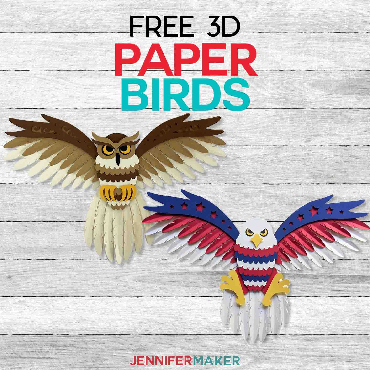 Papercraft layered owl made of tan, brown, black, and yellow cardstock with spread wings and 4th of July style eagle under the words Free 3D Paper Birds on a gray background.