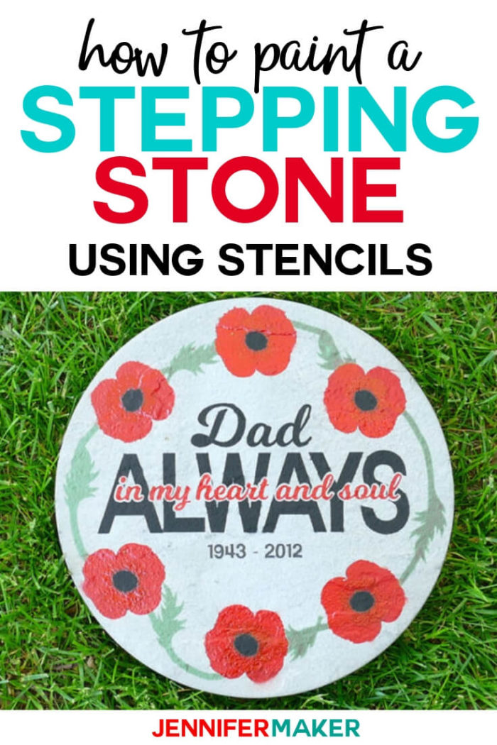 Learn how to paint concrete stepping stones with stencils and spray paint to make gorgeous personalized memorial stones, lovely garden decorations, and much more! Includes a free stencil design and tutorial. #cricut #cricutmade #svg #svgfile#diy #tutorial 