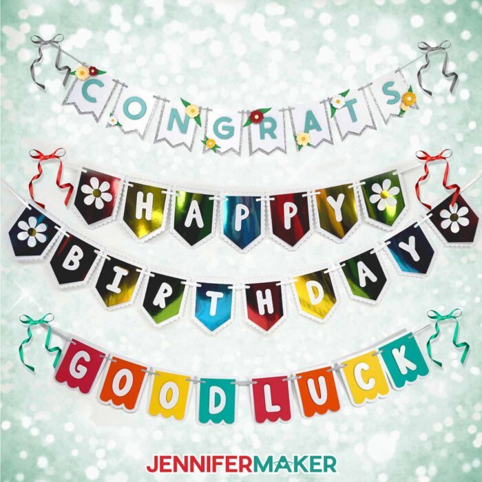Make a Paper Bunting Banner like these! A "Congrats" banner, a "Happy Birthday Banner," and a "Good Luck" banner are displayed in different colors and fonts.