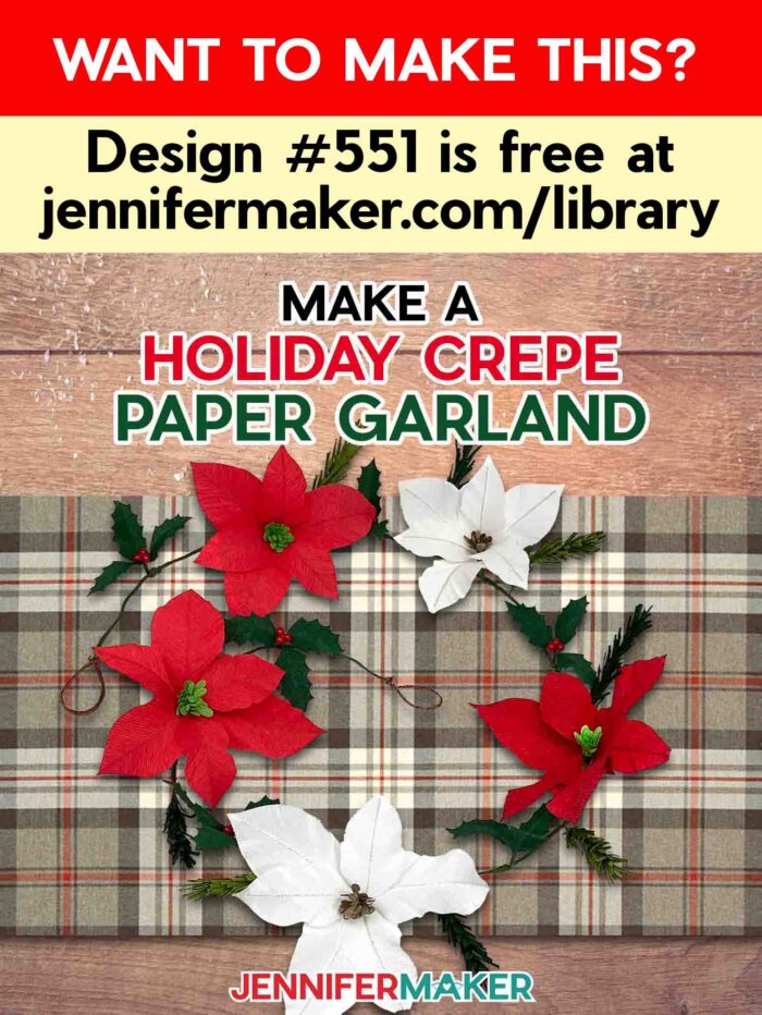 Learn to make a crepe paper floral garland with JenniferMaker's tutorial! A crepe paper garland of poinsettias, holly, and pine sprigs lays displayed on a backdrop of holiday plaid fabric. Design #551 is free at jennifermaker.com/library