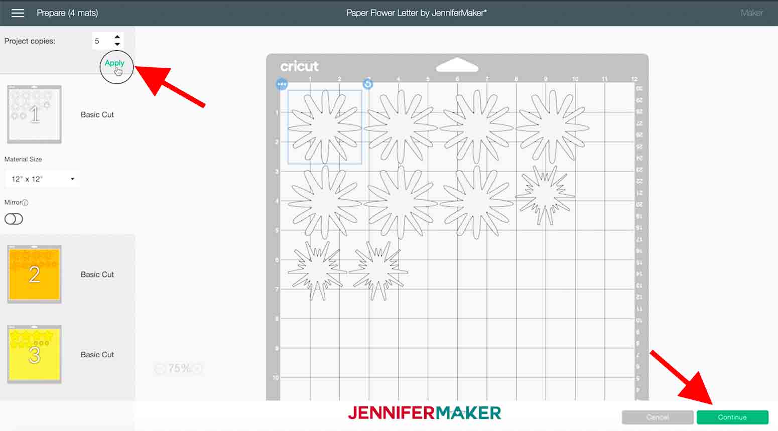 arrow points to project copies and continue button in cricut design space paper flower letter project