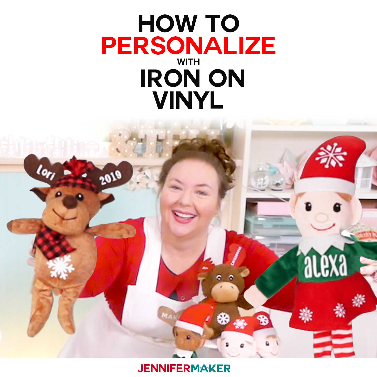 Personalized Elves and Stuffed Animals with Iron On Vinyl