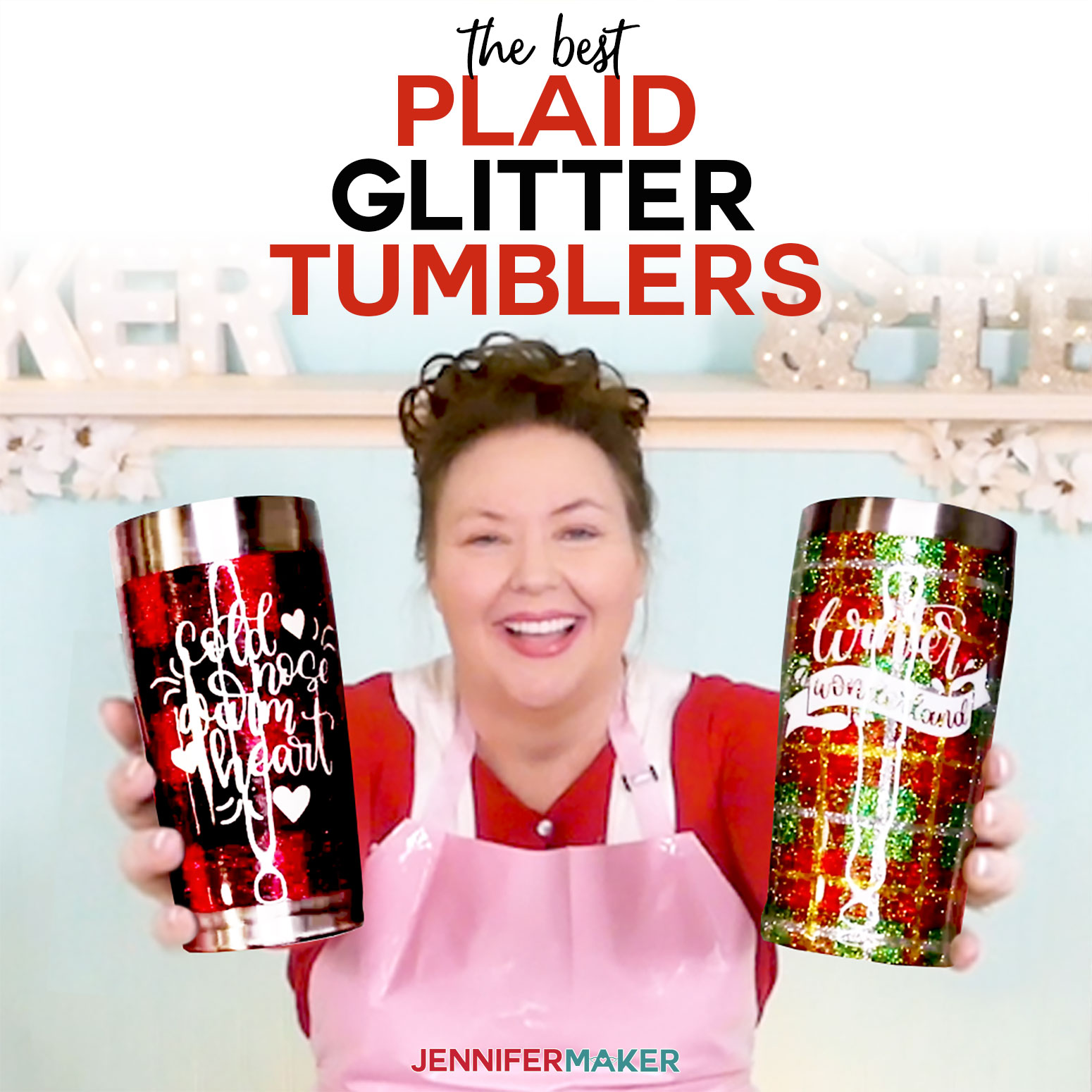 DIY Plaid Glitter Tumbler Tutorial from Start to Finish + Free Winter Decals | Buffalo Plaid and Christmas Plaid | #tumbler #christmas #cricut