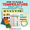 Plan a Temperature Project with the free tutorial and planning sheets! A collection of colorful temperature tracking projects like a scarf, necklace, and quilt, with a Temperature Color Chart in the center