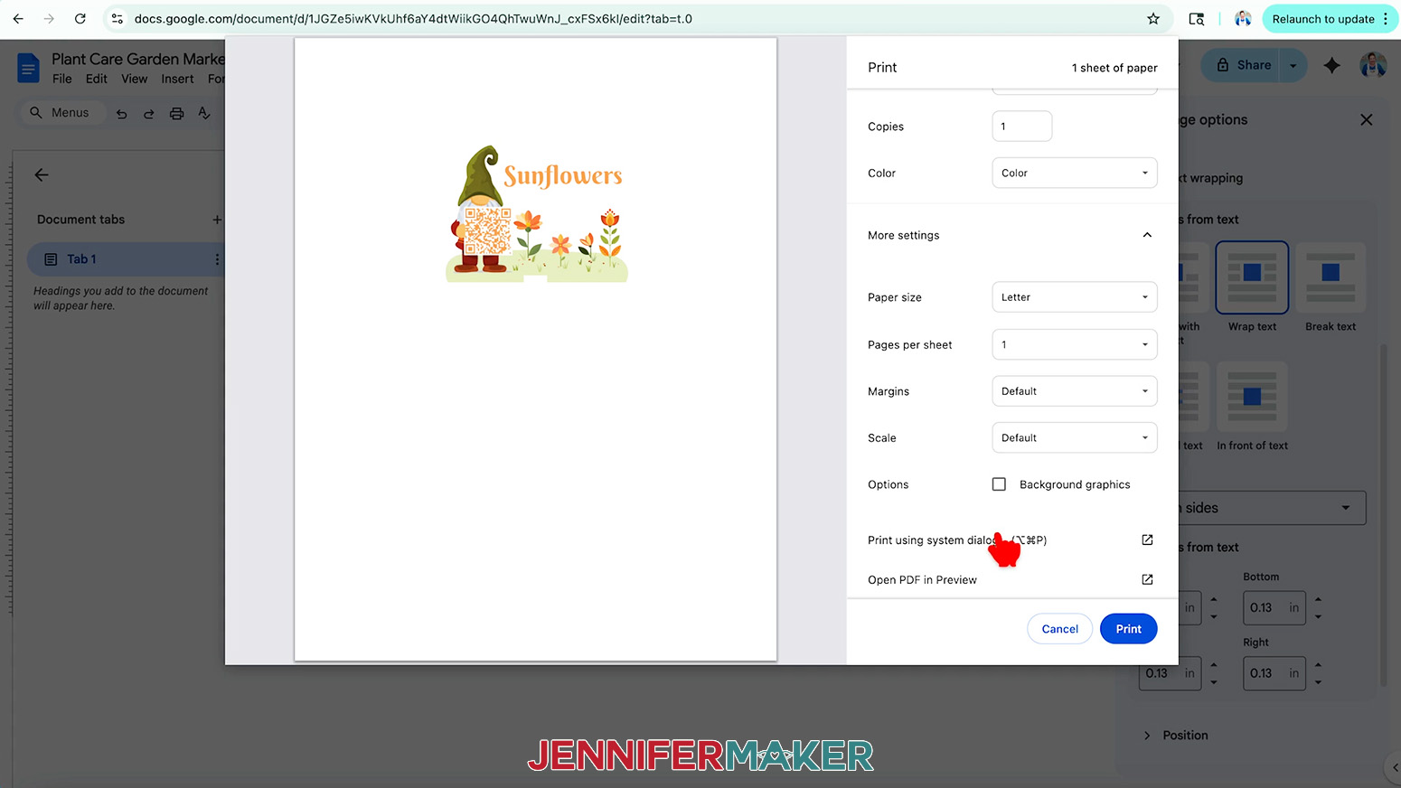 Click Print Using System Dialogue box to access more advanced print settings for the plant care marker design.