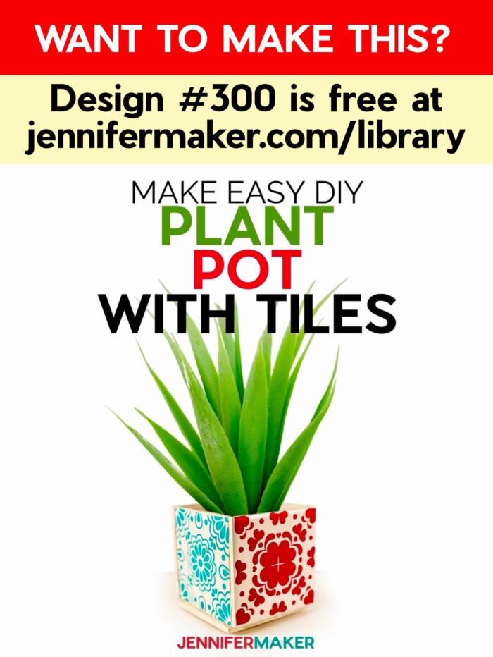 Plant Pot With Tiles is Design number 300 in the free JenniferMaker resource library.