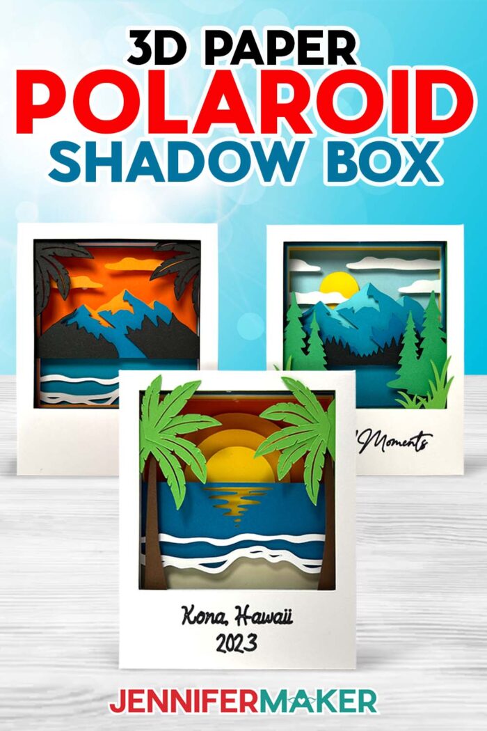 Three Polaroid Shadow Box projects made of colored cardstock, one of a beach and two of mountains, on display. Make your own with JenniferMaker's free tutorial and files