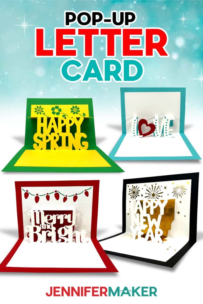 Learn to make a pop up letter card with this tutorial from JenniferMaker! Free SVG files included! Four pop up letter cards are on display against a teal and white background: a red and white card that says "Merry and Bright," a teal and white card that says "Love," a black and white card that says "Happy New Year," and a green and yellow card that says "Happy Spring."